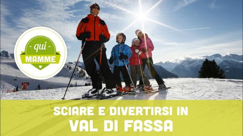 Sciare e divertirsi in val di fassa