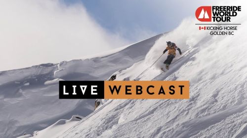 Live webcast - freeride world tour kicking horse golden bc 2019