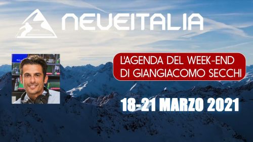 L'agenda del week-end di giangiacomo secchi 18 - 21 marzo 2021